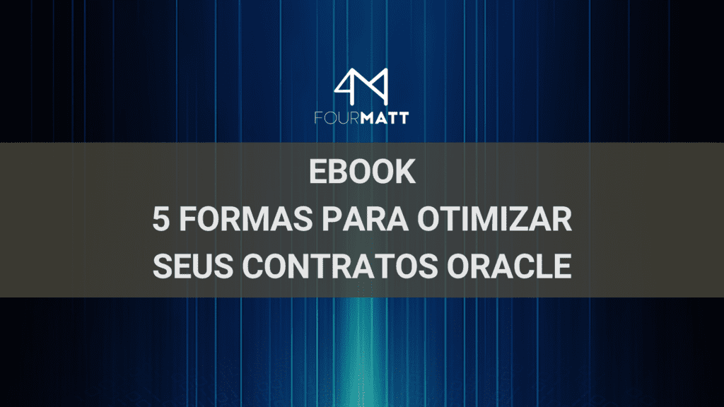 Capa formas para otimizar seus contratos Oracle