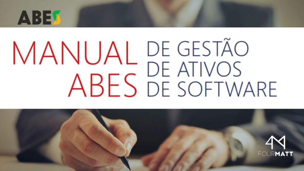 MANUAL ABES DE GESTAO DE ATIVOS DE SOFTWARE